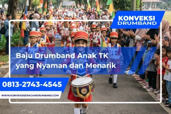 Baju Drumband Anak TK yang Nyaman dengan Desain Menarik